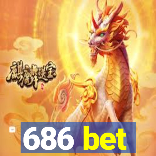 686 bet